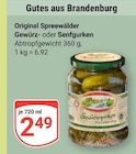 Original Spreewälder Gewürz- oder Senfgurken Angebote bei GLOBUS Hoyerswerda für 2,49 €