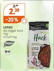 Bio Veggie Hack Angebote von LOTAO bei Müller Hagen für 2,39 €