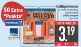 Geflügelwiener Angebote von Edeka Heimatliebe bei E center Regensburg für 3,19 €