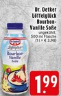 Aktuelle Whiskey Angebote bei EDEKA in Krefeld Aktuelles Löffelglück Bourbon-Vanille Soße Angebot bei EDEKA in Krefeld ab 1,99 €