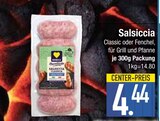 Salsiccia Classic im EDEKA Prospekt Salsiccia Classic von im aktuellen EDEKA Prospekt für 4,44 €