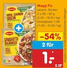 Netto Marken-Discount Hude - Maggi Fix Angebot im Prospekt Maggi Fix bei Netto Marken-Discount im Hude Prospekt für 1,00 €