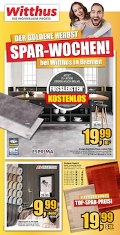 Witthus Heimtex-Fachmarkt GmbH Prospekt DER GOLDENE HERBST. SPARWOCHEN! mit 10 Seiten
