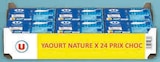 Promo Yaourt Nature à 2,79 € dans le catalogue Hyper U à Saint-Vaize