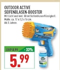 Outdoor Active Seifenblasen-Booster Angebote bei Marktkauf Wermelskirchen für 5,99 €