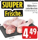 Aktuelles Hähnchen-unterkeulen Angebot bei EDEKA in Düsseldorf ab 4,49 €