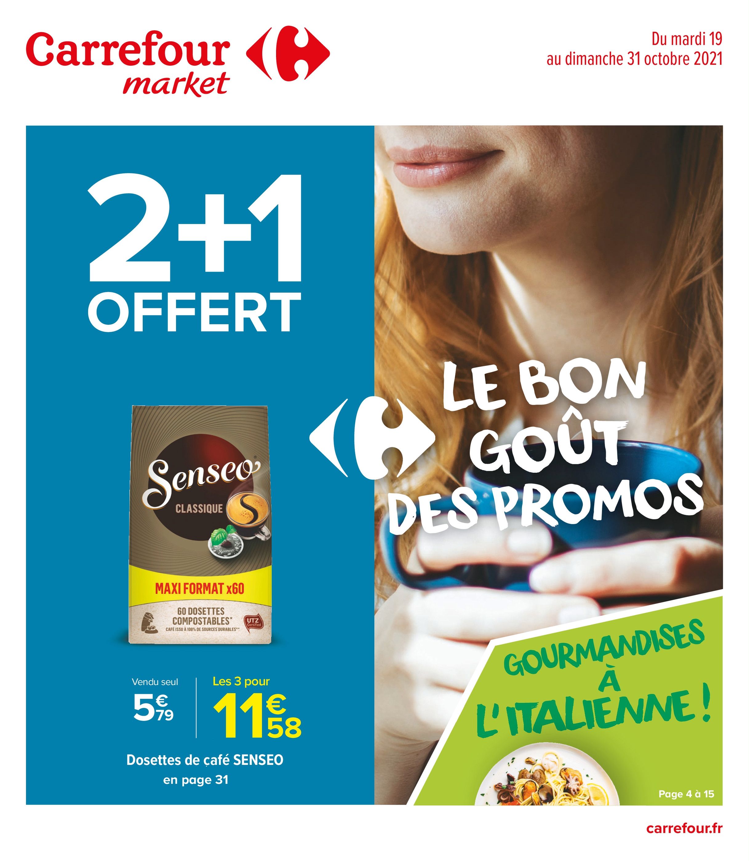 Catalogue Carrefour Market à Marseille, avec 52 pages Prospectus Carrefour Market à Marseille, "Le bon goût des promos", 52 pages, 19/10/2021 - 31/10/2021