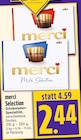 merci Selection bei EDEKA im Biebertal Prospekt für 2,44 €