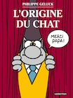 Fnac Dax - Promo L'ORIGINE DU CHAT Promo L'ORIGINE DU CHAT à 12,95 € dans le catalogue Fnac à Dax