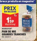 Promo PAIN DE MIE GRANDES TRANCHES à 1,59 € dans le catalogue Aldi à Mont-de-Marsan