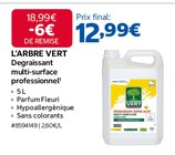 Degraissant multi-surface professionnel - L'ARBRE VERT à 12,99 € dans le catalogue Costco