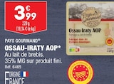 Promo Ossau-Iraty AOP à 3,99 € dans le catalogue Aldi à Gagnac-sur-Garonne