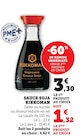 Sauce Soja - Kikkoman - Super U à Chambéry Sauce Soja - Kikkoman en promo chez Super U Chambéry à 1,32 €
