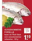 Ausgenommene Forelle im Angebot bei E center in Erkrath Ausgenommene Forelle Angebote bei E center Erkrath für 1,19 €