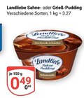 Sahne-Pudding im Angebot bei GLOBUS in Leipzig Sahne-Pudding Angebote von Landliebe bei GLOBUS Leipzig für 0,49 €