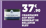 CHAMPAGNE AOP BRUT BLEU - BESSERAT DE BELLEFON en promo chez U Express Monteux à 37,90 €