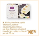 Bûche pâtissière surgelée - Monoprix Gourmet dans le catalogue Monoprix