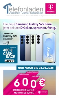 Telefonladen Duderstadt Prospekt Die neue Samsung Galaxy S25 Serie jetzt bei uns: Drücken, sprechen, fertig. mit 7 Seiten