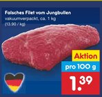 Aktuelle Rindfleisch Angebote bei Netto Marken-Discount in Augsburg Aktuelles Falsches Filet vom Jungbullen Angebot bei Netto Marken-Discount in Augsburg ab 1,39 €