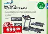 Laufband Speedrunner 6000 Angebote von Art Sport bei Marktkauf Kirchheim für 699,99 €