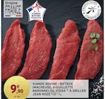 Bifteck (Macreuse, Aiguillette Baronne) ou Steak à griller - Jean Rozé en promo chez Intermarché Lyon à 9,90 €