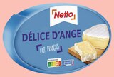 Délice d'Ange - NETTO en promo à 2,15 € chez Netto Délice d'Ange - NETTO dans le catalogue Netto