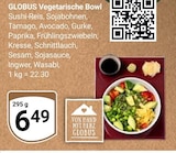 Vegetarische Bowl im Angebot bei GLOBUS in Ludwigshafen Vegetarische Bowl Angebote von Globus bei GLOBUS Ludwigshafen für 6,49 €