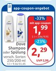 Shampoo oder Spülung Angebote von Dove bei budni Buxtehude für 1,99 €