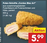 Aktuelles Puten-Schnitte „Cordon Bleu Art“ Angebot bei Netto Marken-Discount in Braunschweig ab 5,99 €
