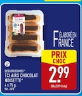 Éclairs Chocolat Noisette - DESSERISSIMES en promo à 2,99 € chez Aldi Éclairs Chocolat Noisette - DESSERISSIMES dans le catalogue Aldi