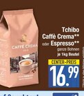 Caffè Crema von Tchibo im aktuellen EDEKA Prospekt für 16,99 €
