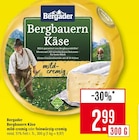 Aktuelle Käse Angebote bei Marktkauf in Ulm Aktuelles Bergbauern Käse mild-cremig Angebot bei Marktkauf in Ulm ab 2,99 €