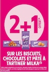 2+1 offert SUR LES BISCUITS, CHOCOLATS ET PÂTE À TARTINER MILKA - MILKA dans le catalogue Intermarché