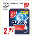 Aktuelles Geschirr-Reiniger Tabs Classic Angebot bei Marktkauf in Dortmund ab 2,99 €