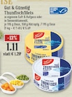 Aktuelles Thunfischfilets Angebot bei EDEKA in Bergisch Gladbach ab 1,11 €