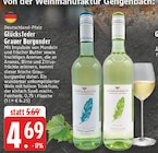 E center Bielefeld - Glücksfeder Grauer Burgunder Angebot im Prospekt Glücksfeder Grauer Burgunder bei E center im Bielefeld Prospekt für 4,69 €