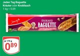 Baguette Kräuter Angebote von Jeden Tag bei GLOBUS Leipzig für 0,89 €