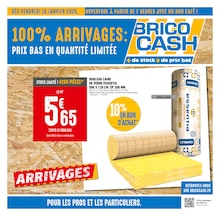 Prospectus Brico Cash en cours, "100% ARRIVAGES : PRIX BAS EN QUANTITÉ LIMITÉE", page 1 sur 8