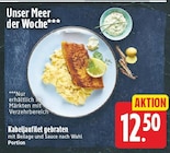 Kabeljaufilet gebraten für 12,50 € bei E center im Angebot Kabeljaufilet gebraten im aktuellen E center Prospekt