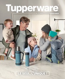 Prospectus Tupperware "Le seul, l'unique !", 82 pages, 01/10/2022 - 31/12/2022