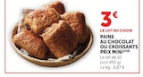Promo Pains au chocolat ou Croissants à 3,00 € dans le catalogue U Express à Saint-Paul