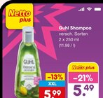 Shampoo im Angebot bei Netto Marken-Discount in Baden-Baden Shampoo Angebote von Guhl bei Netto Marken-Discount Baden-Baden für 5,49 €