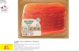 Promo Jambon Vieille Réserve 6 tranches à 2,90 € dans le catalogue Intermarché à Ris-Orangis