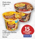 5-Minuten-Terrine von Maggi für 1,49 € bei E center im Angebot 5-Minuten-Terrine von Maggi im aktuellen E center Prospekt
