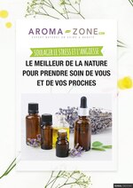 Catalogue AromaZone "Le meilleur de la nature pour prendre soin de vous et de vos proches", pages, à Ermont, 08/04/2020 - 02/05/2020 Prospectus AromaZone "Le meilleur de la nature pour prendre soin de vous et de vos proches", pages, à Ermont, 08/04/2020 - 02/05/2020