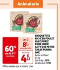 Promo CROQUETTES RICHE EN POULET AVEC DU RIZ POUR CHIEN ACTIFS DE PETITE TAILLE à 8,33 € dans le catalogue Auchan Supermarché à Paris