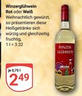 Aktuelle Glühwein Angebote bei GLOBUS in Koblenz Aktuelles Winzerglühwein Rot Angebot bei GLOBUS in Koblenz ab 2,49 €