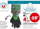 Gants plantation - U en promo chez Super U Saint-Nazaire à 4,16 €