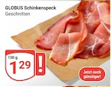Schinkenspeck Angebote von GLOBUS bei GLOBUS Salzgitter für 1,29 €