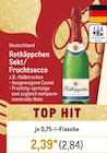 Sekt/Fruchtsecco von Rotkäppchen im aktuellen Metro Prospekt